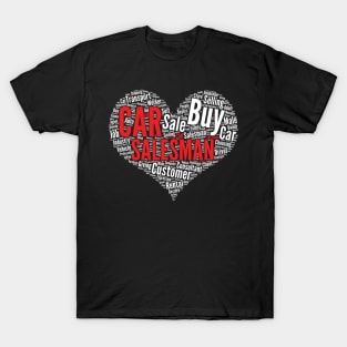 Car Salesman Heart Shape Word Cloud Design print T-Shirt